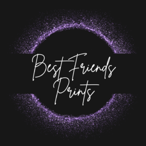 Best Friends Prints