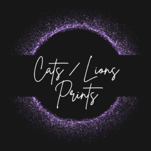 Cats/Lions Prints