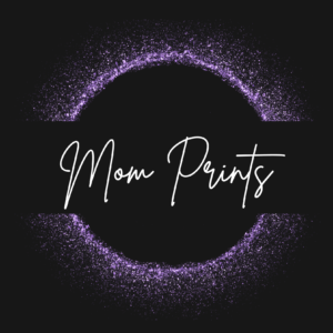 Mom Prints